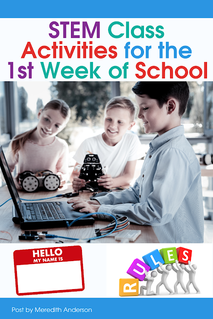 STEM Class Activities for the First Week of School